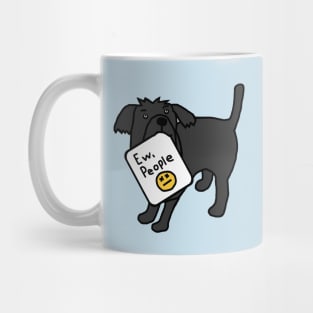 Cute Dog Says Ew People Mug